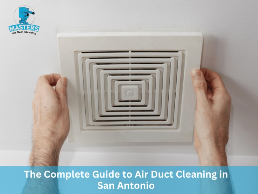Learn the Best DIY Methods for Cleaning Air Ducts in San Antonio – Essential Tips and Tricks for Homeowners